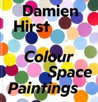 Damien Hirst - Colour, Space, Paintings