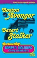 Lone Wolf #3: Boston Avenger / Lone Wolf #4: Desert Stalker: Boston Avenger / Lone Wolf #4: Desert Stalker