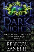 Dark Protectors Compilation