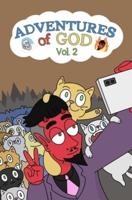 Adventures of God. Volume 2