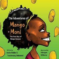 The Adventures of Mango Moni
