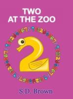 Two at the Zoo: : Numbers at Play