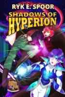 Shadows of Hyperion
