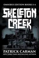Skeleton Creek Omnibus Edition