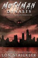 Mothman Dynasty: Chicago's Winged Humanoids