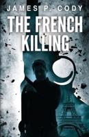 The French Killing