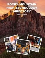 Rocky Mountain High Technology Directory, 34th Ed.