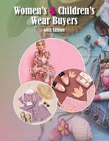 Women's & Children's Wear Buyers Directory, 60th Ed.