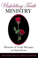 Unfolding Truth Ministry
