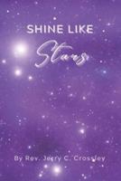 Shine Like Stars