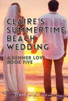 Claire's Summertime Beach Wedding