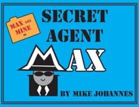 Max the Mine in Secret Agent Max