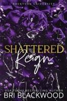 Shattered Reign