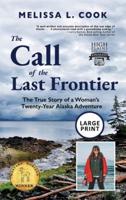 The Call of the Last Frontier
