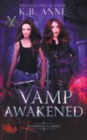 Vamp Awakened