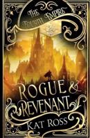 Rogue & Revenant