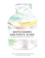 Baffle Marks and Pontil Scars