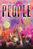 People: Is Real Change Possible?