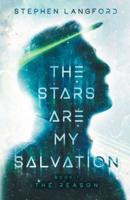 The Stars Are My Salvation