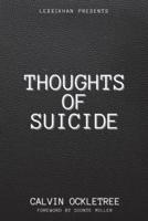 Thoughts of Suicide