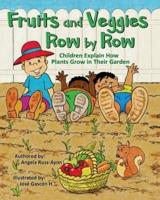 Fruits and Veggies Row by Row