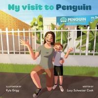 My Visit to Penguin