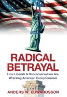 Radical Betrayal