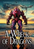 A Wreck of Dragons