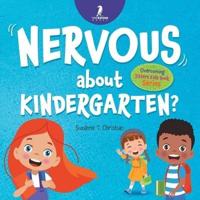 Nervous About Kindergarten?