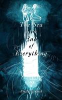 The Sea at the End of Everything