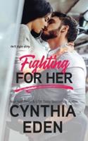 Fighting For Her