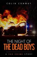 The Night of the Dead Boys