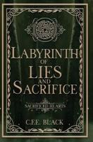 Labyrinth of Lies and Sacrifice