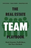 The Real Estate Team Playbook