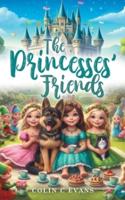 The Princesses' Friends