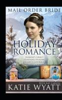Mail Order Bride Holiday Romance Complete Series