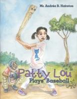 Patty Lou Plays Baseball