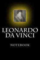 Leonardo Da Vinci Notebook
