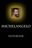 Michelangelo Notebook