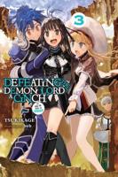 Defeating the Demon Lord's a Cinch (If You've Got a Ringer). Volume 3