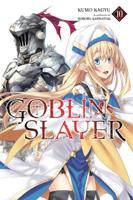 Goblin Slayer. Volume 10
