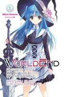 WorldEnd : What Do You Do at the End of the World? Are You Busy? Will You Save Us? #01