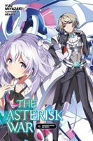 The Asterisk War. 10 Conquering Dragons and Knights