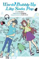 Words Bubble Up Like Soda Pop, Vol. 2 (Manga)