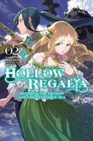Hollow Regalia. Volume 2