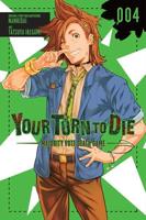 Your Turn to Die Volume 4