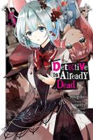 The Detective Is Already Dead, Vol. 5 (Manga)