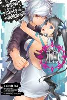 Is It Wrong to Try to Pick Up Girls in a Dungeon?. Volume 10