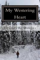 My Westering Heart