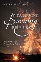Tales of Burning Embers: A Collection of Campfire Stories